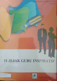 Image of 18 JEJAK GURU INSPIRATIF