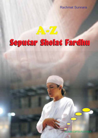 Image of A - Z Seputar Sholat Fardhu