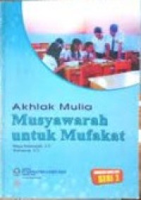 Image of Akhlak Mulia - Musyawarah untuk Mufakat