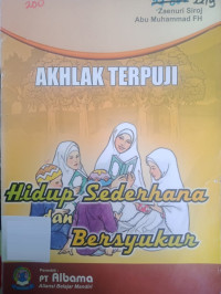 Image of AKHLAK TERPUJI - Hidup Sederhana dan Bersyukur