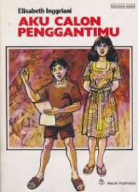 Image of Aku Calon Penggantimu
