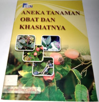 Image of Aneka Tanaman Obat dan Khasiatnya