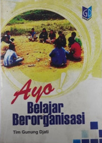 Image of Ayo! Belajar Berorganisasi