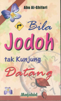 Image of Bila Jodoh tak Kunjung Datang