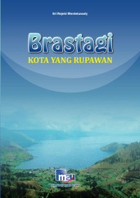 Image of Brastagi KOTA YANG RUPAWAN