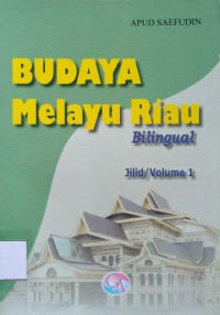 Image of BUDAYA Melayu Riau Jilid/Volume 1