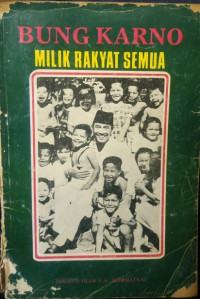 Image of BUNG KARNO MILIK RAKYAT SEMUA