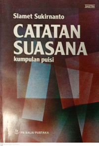 Image of Catatan Suasana (Kumpulan Puisi)
