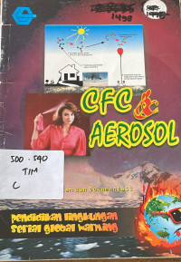 Image of CFC dan Aerosol : Penggunaan CFC dan Aerosol Merusak Lingkungan