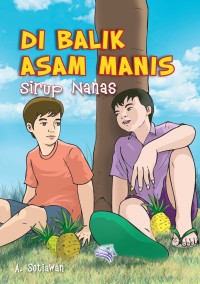 Image of Di Balik Asam Manis Sirup Nanas