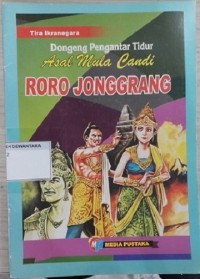 Image of Dongeng Pengantar Tidur : Asal Mula Candi Roro Jonggrang