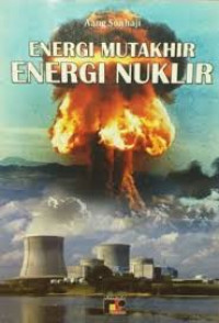 Image of Energi Mutakhir Energi Nuklir
