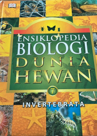 Image of Ensiklopedia Biologi Dunia Hewan 7 : Invertebrata