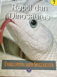Image of Ensiklopedia Sains Spektakuler Reptil dan Dinosaurus 7