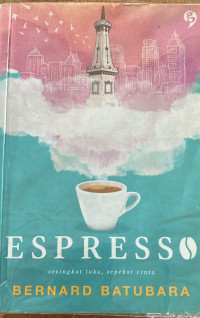 Image of Espresso (Sesingkat Luka, Sepekat Cinta)