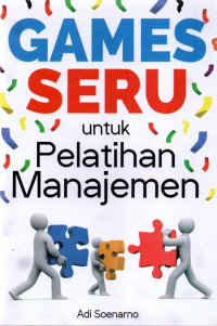 Image of GAMES SERU untuk Pelatihan Manajemen