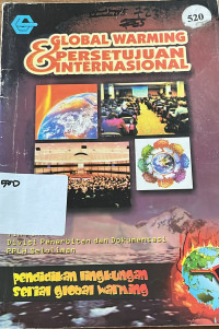 Image of Global Warming dan Persetujuan Internasional