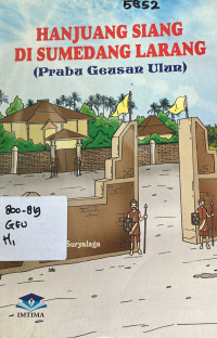 Image of Hanjuang Siang di Sumedang Larang (Prabu Geusan Ulun)