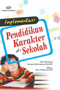 Image of Implementasi Pendidikan Karakter di Sekolah [POJOK TU]
