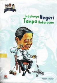 Image of Indahnya Negeri Tanpa Kekerasan