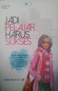 Image of Jadi Pelajar Harus Sukses