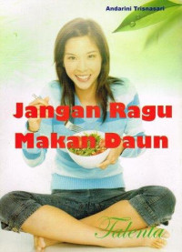 Image of Jangan Ragu Makan Daun