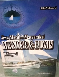 Image of Jiwa Maritim Masyarakat MANDAR & BUGIS Jilid/Volume 2