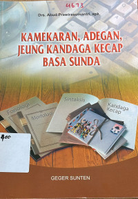 Image of Kamekaran, Adegan, Jeung Kandaga Kecap Basa Sunda