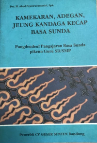 Image of KAMEKARAN, ADEGAN, JEUNG KANDAGA KECAP BASA SUNDA (Cover biru)