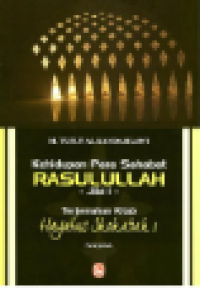 Image of Kehidupan Para Sahabat Rasulullah jilid 1