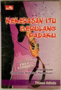 Image of Kekerasan Itu Berulang Padaku
