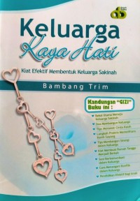 Image of Keluarga Kaya Hati (Kiat Efektif Keluarga Sakinah)