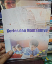 Image of Kertas dan Manfaatnya