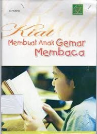 Image of Kiat Membuat Anak Gemar Membaca