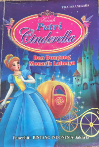 Image of Kisah Putri Cinderella dan  Dongeng Menarik Lainnya