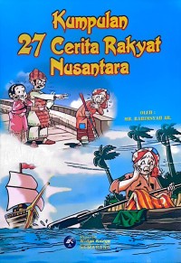 Image of Kumpulan 27 Cerita Rakyat Nusantara
