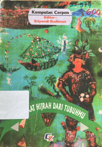 Image of Kumpulan Cerpen Malaikat Hijrah dari Tubuhmu