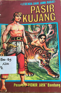 Image of Legenda Dari Jawa Barat : Pasir Kujang