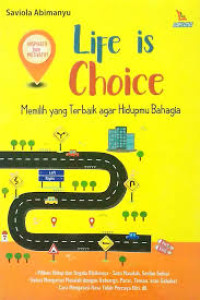 Image of Life Is Choice