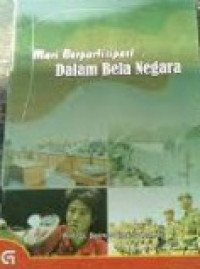 Image of Mari Berpartisipasi Dalam Bela Negara