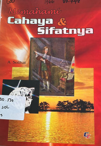 Image of Memahami Cahaya dan Sifatnya