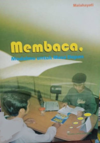 Image of Membaca, Modalmu untuk Masa Depan