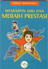 Image of Memimpin Diri dan Meraih Prestasi