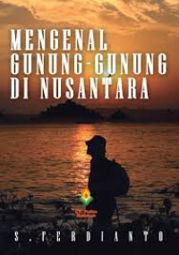 Image of Mengenal Gunung-Gunung di Nusantara