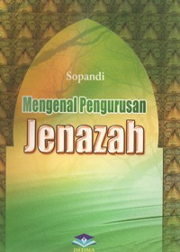 Image of Mengenal Pengurusan Jenazah