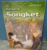 Image of Mengenal Songket Palembang