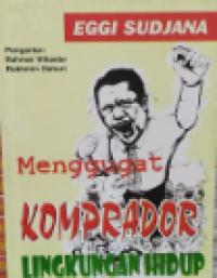 Image of Menggugat Komprador Lingkungan Hidup