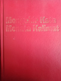 Image of Mengukir Kata Menata Kalimat