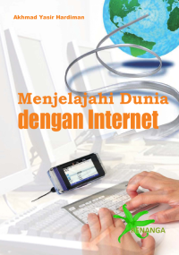 Image of Menjelajahi Dunia dengan Internet