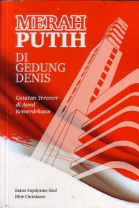 Image of MERAH PUTIH DI GEDUNG DENIS